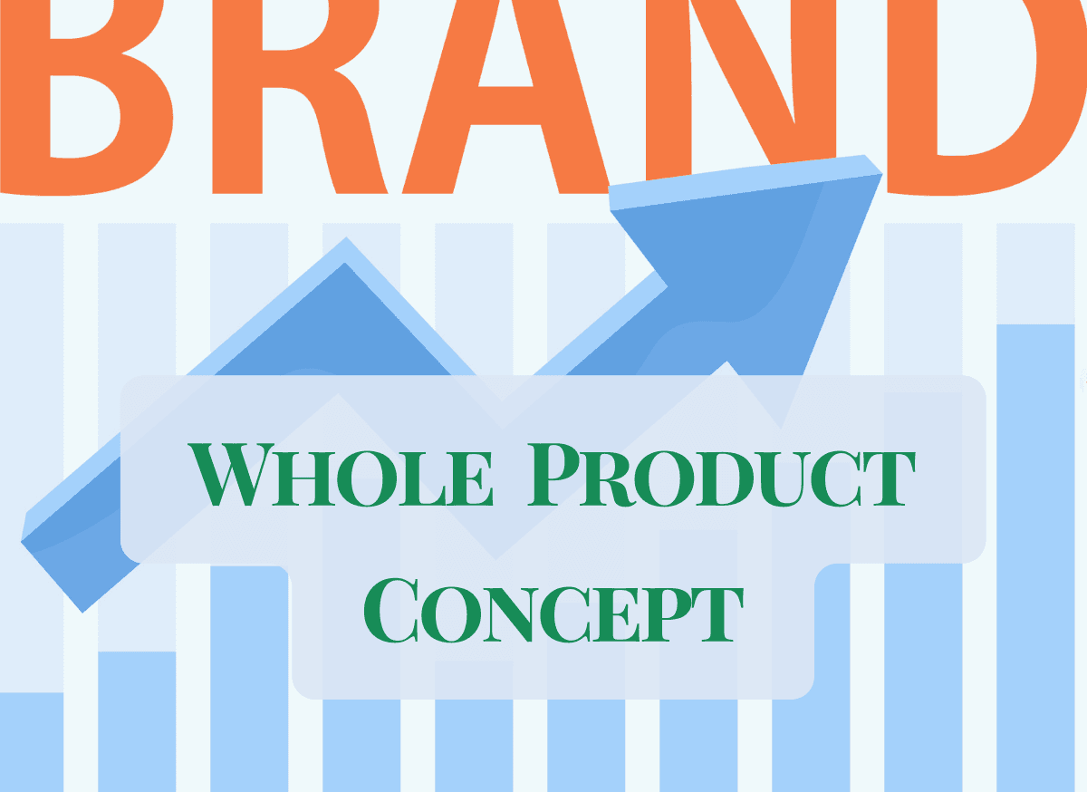 Whole product concept